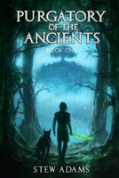 Purgatory of the Ancients 192294601X Book Cover