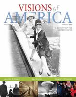 Visions of America: A History of the United States, Volume 2 0321053109 Book Cover