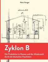 Zyklon B 3744869814 Book Cover