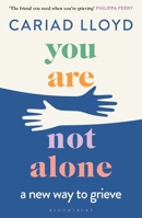 You Are Not Alone 1526621835 Book Cover