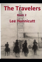 The Travelers: Book 2 1980294224 Book Cover