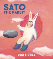 Sato the Rabbit 1592702961 Book Cover
