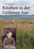 Kindheit in Der Goldenen Aue 3743909766 Book Cover