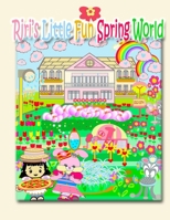 Riri's Little Fun Spring World 1990782477 Book Cover