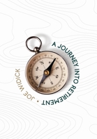 A Journey Into Retirement 1733491376 Book Cover