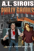 Philly Ghouls 1647700019 Book Cover