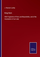 King Horn; Floriz and Blauncheflur; The Assumption of our Lady 1015757812 Book Cover