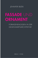 Fassade Und Ornament: Formgenealogien in Der Gegenwartsarchitektur 3770567013 Book Cover