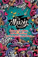 Music: An Academic View On Music, How Music Has Developed And The Benefits Of Listening To Music: Music Between Us B08QBMQ35Y Book Cover