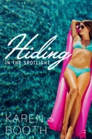 Hiding in the Spotlight 1717923585 Book Cover
