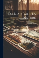 Du Beau Dans La Nature 1022568426 Book Cover