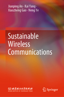 Sustainable Wireless Communications 9811904472 Book Cover