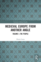 Medieval Europe from Another Angle 1032454709 Book Cover