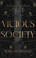 Vicious Society 1964180031 Book Cover
