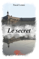 Le secret (French Edition) 2812186100 Book Cover