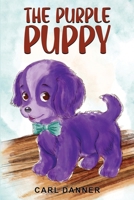 The Purple Puppy B0F1DVX7L1 Book Cover
