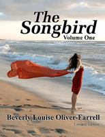 The Songbird / Volume One 145647457X Book Cover