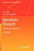 Operations Research: A Model-Based Approach 3642310532 Book Cover