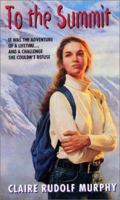 To the Summit (An Avon Flare Book) 038079537X Book Cover
