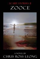 Scary Stories 8: Zooce 1536879525 Book Cover