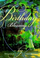 A Birthday Blessing 1883211034 Book Cover