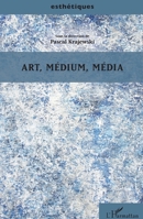Art, médium, média (French Edition) 2343138001 Book Cover