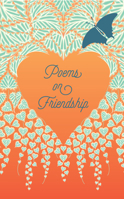 Poems on Friendship 145494479X Book Cover