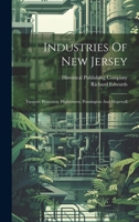 Industries Of New Jersey: Trenton, Princeton, Hightstown, Pennington And Hopewell 102230299X Book Cover