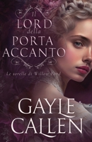 Il lord della porta accanto (Le Sorelle Di Willow Pond) (Italian Edition) B0FPZQHH55 Book Cover