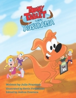 Tommy Tablet Takes Australia 1625862768 Book Cover