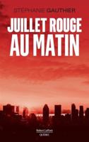Juillet rouge au matin 2924910447 Book Cover
