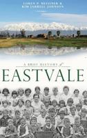 A Brief History of Eastvale 1540233065 Book Cover