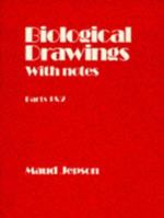 Biological Drawings with Notes: Parts 1&2: v. 1 071950726X Book Cover