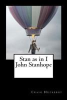 Stan" as in I"John Stanhope 1500684767 Book Cover
