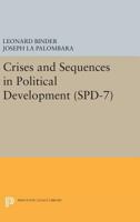 Crises and Sequences in Political Development. (Spd-7) 069161847X Book Cover