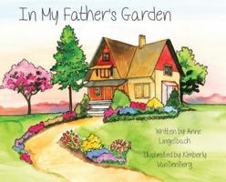 In My Father's Garden 1943331790 Book Cover