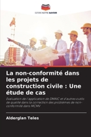 La non-conformité dans les projets de construction civile : Une étude de cas 6205892200 Book Cover
