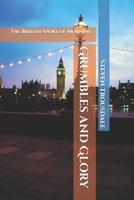 Grumbles and Glory: The British Sport of Moaning B0FPC6DVWY Book Cover