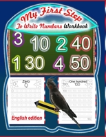 My First Step To Write Numbers Workbook-English Edition B08TLN6HMM Book Cover