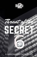 Threat of the Secret 6 1983462047 Book Cover