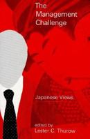 The Management Challenge: Japanese Views 0262700336 Book Cover