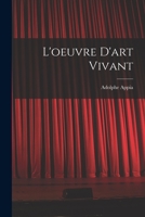 L'oeuvre D'art Vivant 1015492886 Book Cover