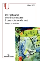 De l'artisanat des dictionnaires à une science du mot: Images et modèles (French Edition) 2200351453 Book Cover