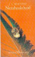 Nezahualcóyotl, vida y obra 9681605098 Book Cover