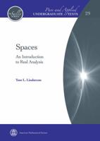 Spaces: An Introduction to Real Analysis 1470440628 Book Cover