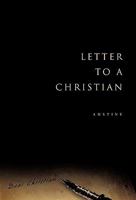 Letter to a Christian 1450275508 Book Cover