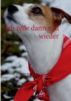 Ich rede dann mal wieder: Unterwegs mit einem Ironiker 3732234738 Book Cover