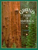 Grand Trees of America: Our State and Champion Trees 1879373157 Book Cover