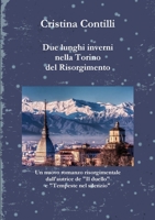 Due lunghi inverni nella Torino del Risorgimento 1326151509 Book Cover