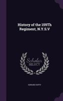 History of the 159th Regiment, N.Y.S.V. 0548615683 Book Cover